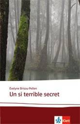 Brisou-Pellen Un si terrible secret