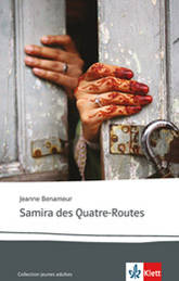 Jeanne Benameur, Samira des Quatre-Routes