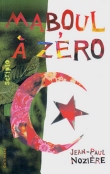 noziere-maboul-a-zero