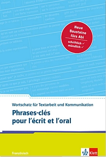 Phrases clés pour l'écrit et l'oral