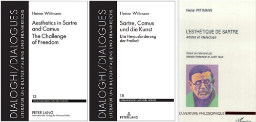 Heiner Wittmann Sartre, Camus und die Kunst. Die Herausforderung der Freiheit
