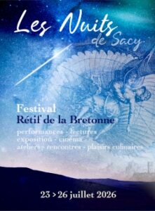 Festival Rétif de la Bretonne à Sacy du 23 au 26 juillet 2026